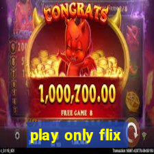 play only flix